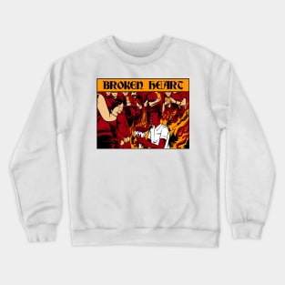 broken heart Crewneck Sweatshirt